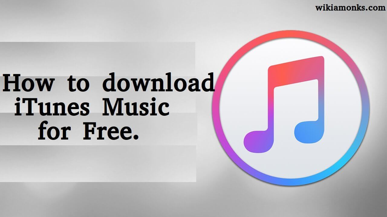 how to download music on itunes for free